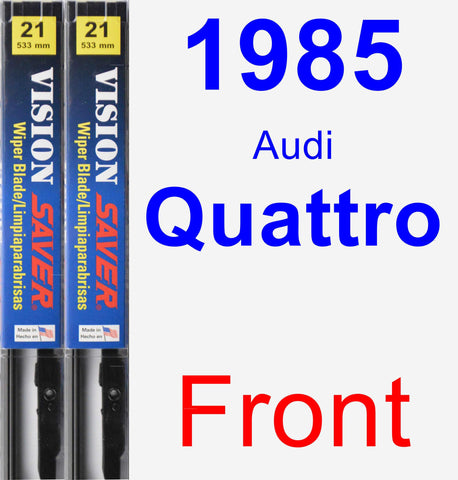 Front Wiper Blade Pack for 1985 Audi Quattro - Vision Saver