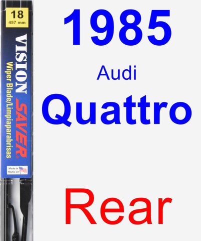 Rear Wiper Blade for 1985 Audi Quattro - Vision Saver