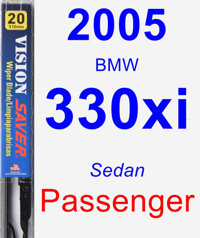 Passenger Wiper Blade for 2005 BMW 330xi - Vision Saver