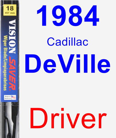 Driver Wiper Blade for 1984 Cadillac DeVille - Vision Saver