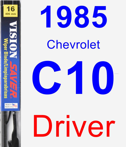 Driver Wiper Blade for 1985 Chevrolet C10 - Vision Saver