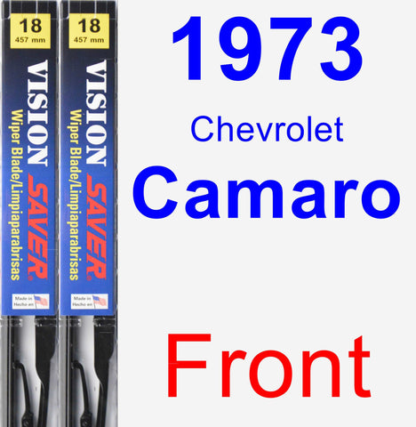 Front Wiper Blade Pack for 1973 Chevrolet Camaro - Vision Saver