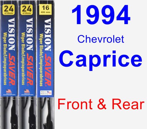 Front & Rear Wiper Blade Pack for 1994 Chevrolet Caprice - Vision Saver