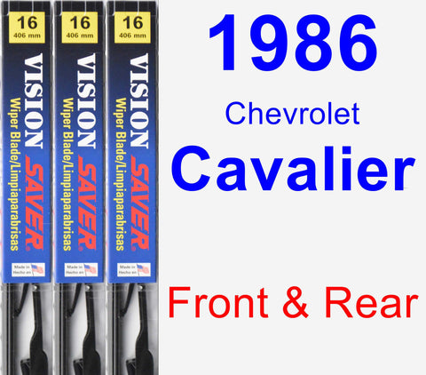 Front & Rear Wiper Blade Pack for 1986 Chevrolet Cavalier - Vision Saver