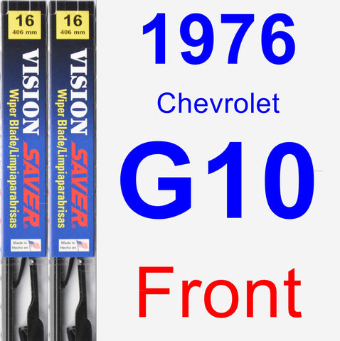 Front Wiper Blade Pack for 1976 Chevrolet G10 - Vision Saver