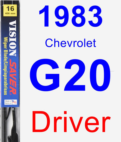 Driver Wiper Blade for 1983 Chevrolet G20 - Vision Saver