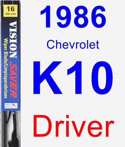 Driver Wiper Blade for 1986 Chevrolet K10 - Vision Saver