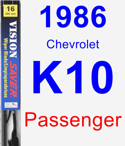 Passenger Wiper Blade for 1986 Chevrolet K10 - Vision Saver