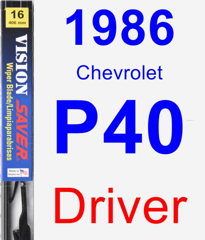 Driver Wiper Blade for 1986 Chevrolet P40 - Vision Saver