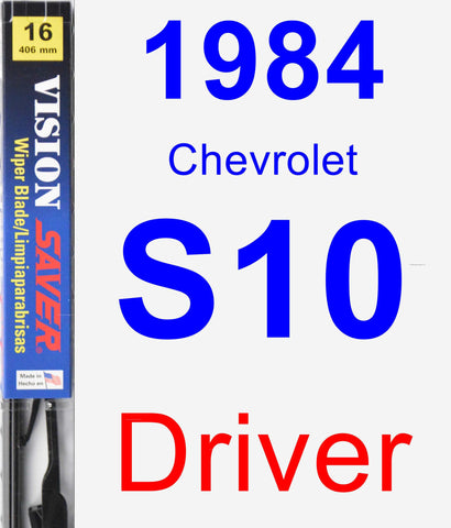 Driver Wiper Blade for 1984 Chevrolet S10 - Vision Saver