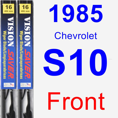 Front Wiper Blade Pack for 1985 Chevrolet S10 - Vision Saver