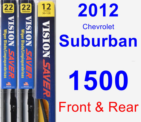Front & Rear Wiper Blade Pack for 2012 Chevrolet Suburban 1500 - Vision Saver