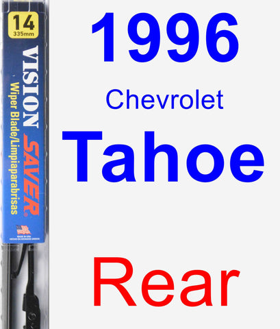 Rear Wiper Blade for 1996 Chevrolet Tahoe - Vision Saver