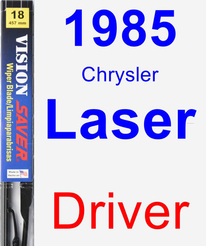 Driver Wiper Blade for 1985 Chrysler Laser - Vision Saver