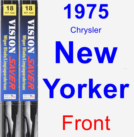 Front Wiper Blade Pack for 1975 Chrysler New Yorker - Vision Saver