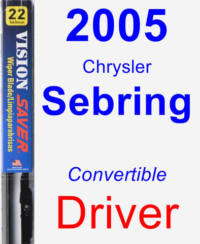 Driver Wiper Blade for 2005 Chrysler Sebring - Vision Saver