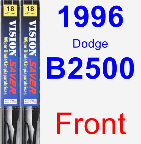 Front Wiper Blade Pack for 1996 Dodge B2500 - Vision Saver