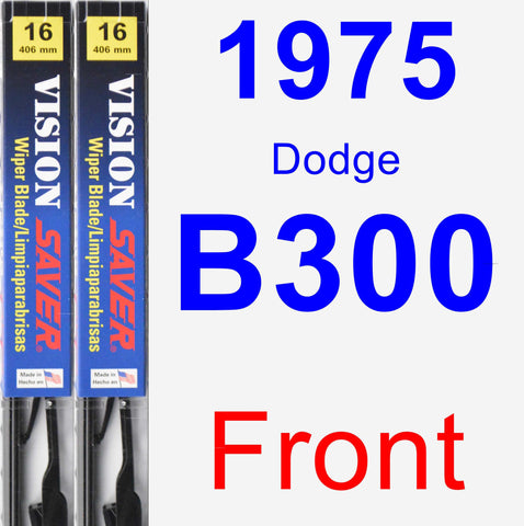 Front Wiper Blade Pack for 1975 Dodge B300 - Vision Saver