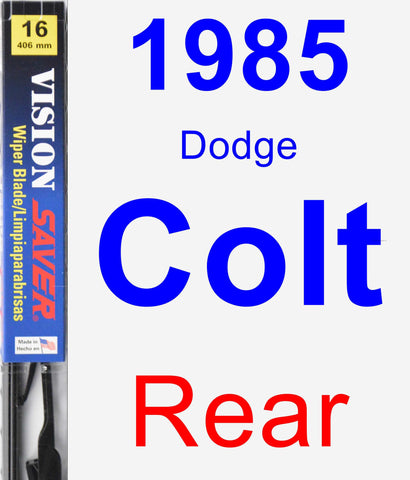 Rear Wiper Blade for 1985 Dodge Colt - Vision Saver