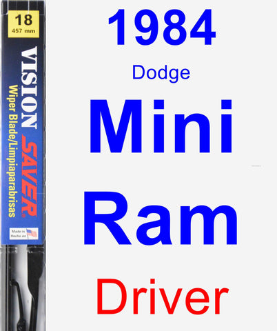 Driver Wiper Blade for 1984 Dodge Mini Ram - Vision Saver