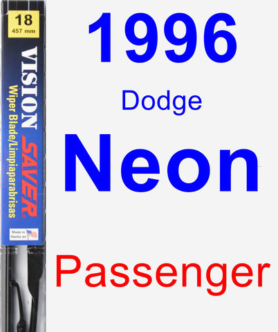 Passenger Wiper Blade for 1996 Dodge Neon - Vision Saver