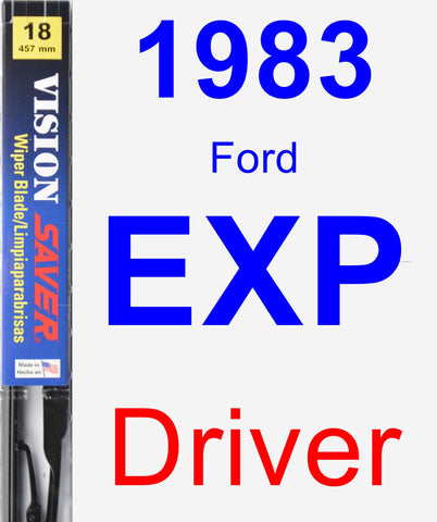 Driver Wiper Blade for 1983 Ford EXP - Vision Saver