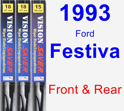 Front & Rear Wiper Blade Pack for 1993 Ford Festiva - Vision Saver