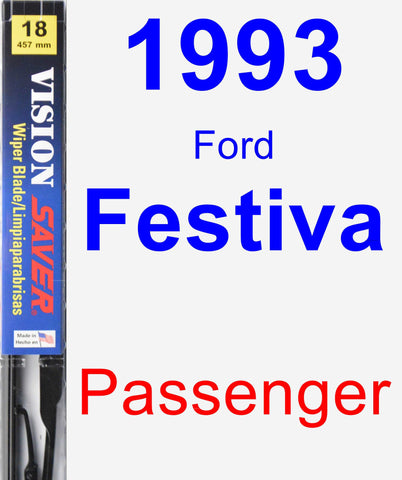 Passenger Wiper Blade for 1993 Ford Festiva - Vision Saver