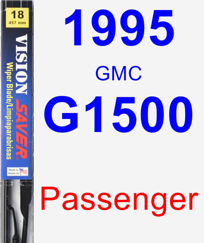 Passenger Wiper Blade for 1995 GMC G1500 - Vision Saver