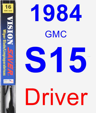 Driver Wiper Blade for 1984 GMC S15 - Vision Saver