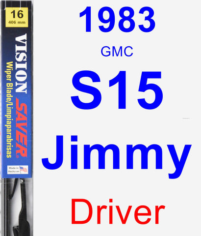 Driver Wiper Blade for 1983 GMC S15 Jimmy - Vision Saver