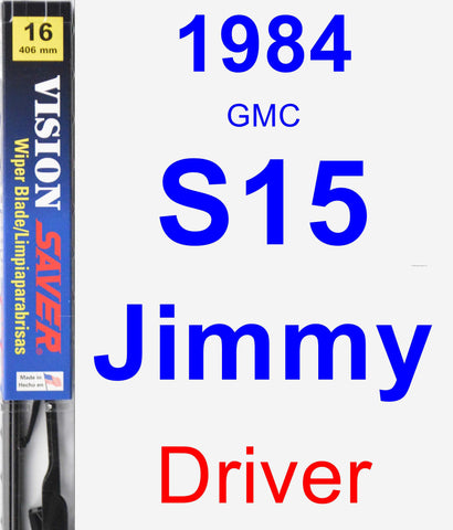 Driver Wiper Blade for 1984 GMC S15 Jimmy - Vision Saver
