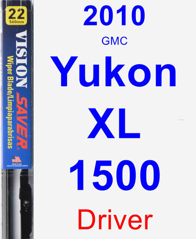Driver Wiper Blade for 2010 GMC Yukon XL 1500 - Vision Saver