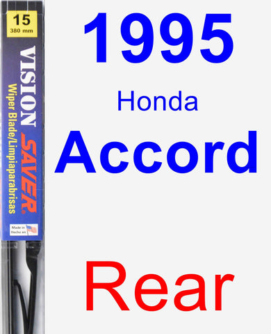 Rear Wiper Blade for 1995 Honda Accord - Vision Saver