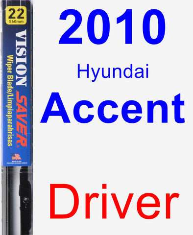 Driver Wiper Blade for 2010 Hyundai Accent - Vision Saver