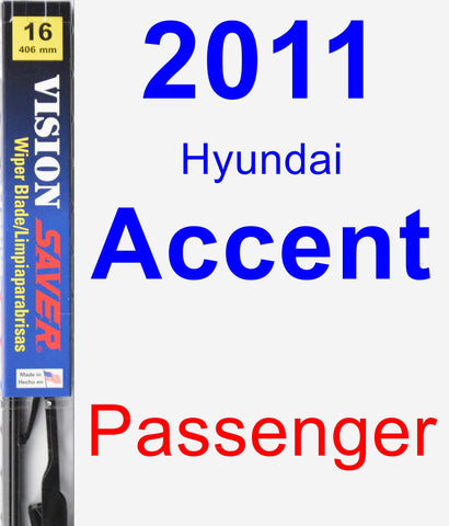 Passenger Wiper Blade for 2011 Hyundai Accent - Vision Saver