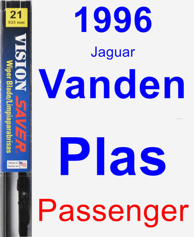 Passenger Wiper Blade for 1996 Jaguar Vanden Plas - Vision Saver