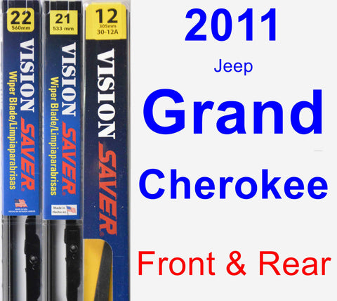 Front & Rear Wiper Blade Pack for 2011 Jeep Grand Cherokee - Vision Saver