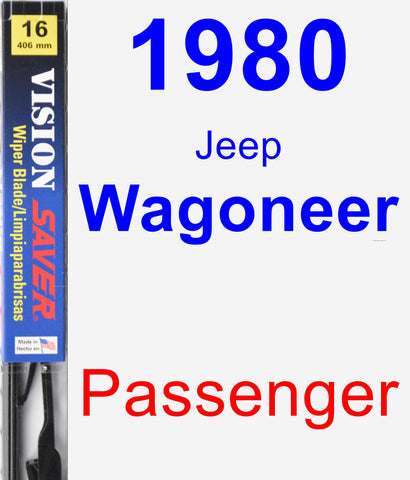 Passenger Wiper Blade for 1980 Jeep Wagoneer - Vision Saver