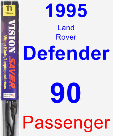 Passenger Wiper Blade for 1995 Land Rover Defender 90 - Vision Saver