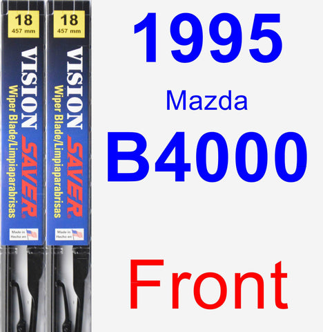 Front Wiper Blade Pack for 1995 Mazda B4000 - Vision Saver