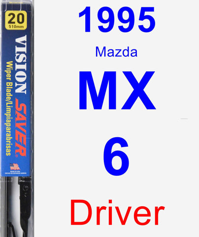 Driver Wiper Blade for 1995 Mazda MX-6 - Vision Saver