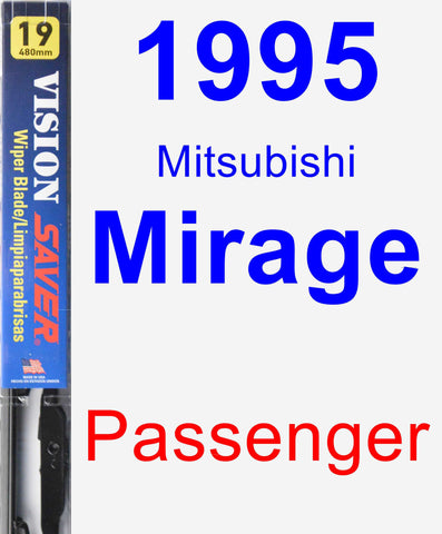 Passenger Wiper Blade for 1995 Mitsubishi Mirage - Vision Saver