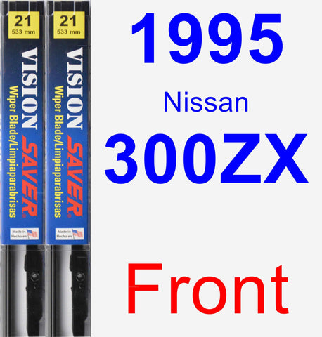Front Wiper Blade Pack for 1995 Nissan 300ZX - Vision Saver