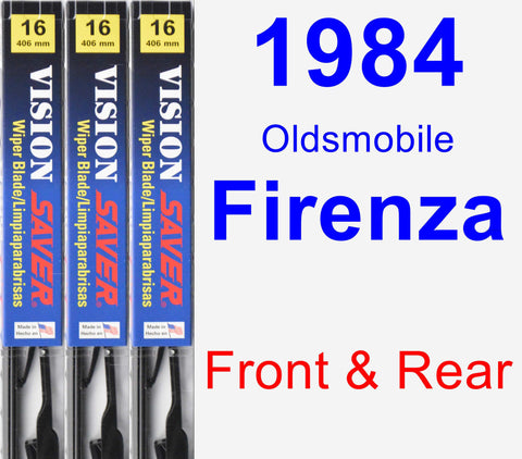 Front & Rear Wiper Blade Pack for 1984 Oldsmobile Firenza - Vision Saver