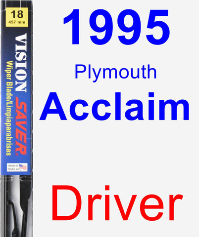 Driver Wiper Blade for 1995 Plymouth Acclaim - Vision Saver
