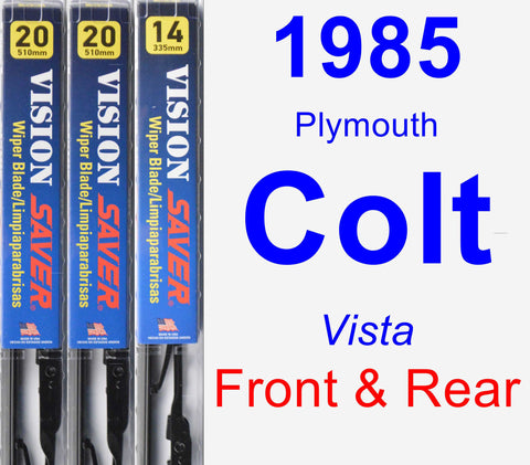 Front & Rear Wiper Blade Pack for 1985 Plymouth Colt - Vision Saver