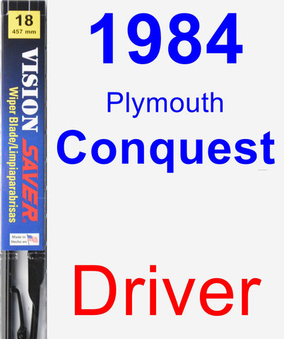 Driver Wiper Blade for 1984 Plymouth Conquest - Vision Saver