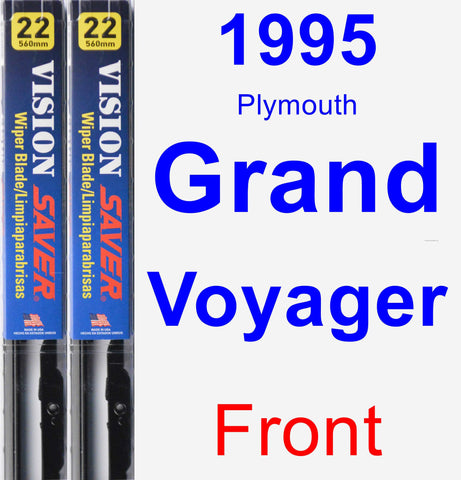 Front Wiper Blade Pack for 1995 Plymouth Grand Voyager - Vision Saver