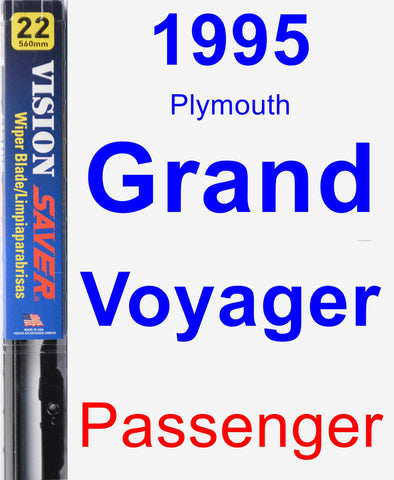 Passenger Wiper Blade for 1995 Plymouth Grand Voyager - Vision Saver